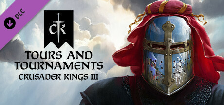 Crusader Kings Iii Tours Tournaments Steam